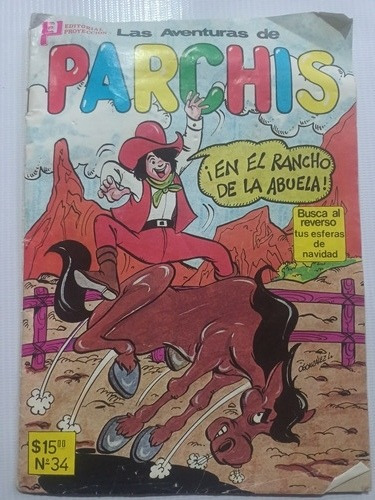 Cómic Las Aventuras De Parchis No. 34 Año 1982