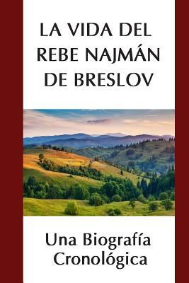 Libro La Vida Del Rebe Najman De Breslov : Una Biografia ...