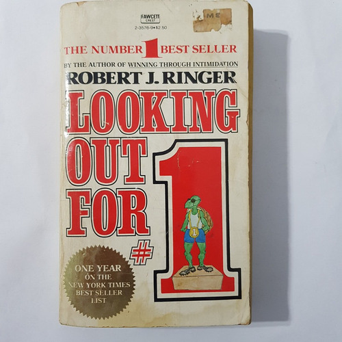 Looking Out For #1 Robert J. Ringer