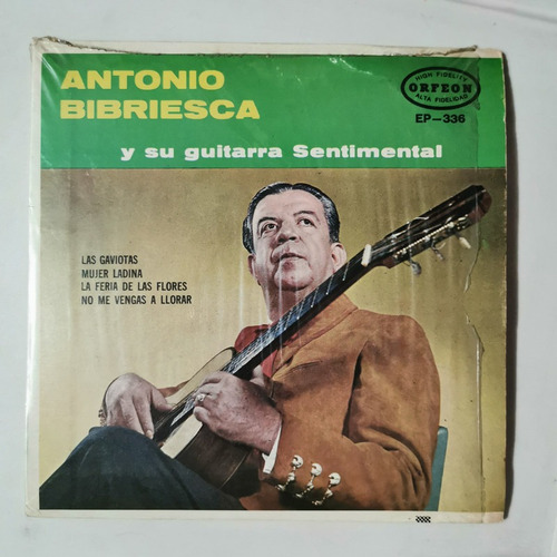 Disco 45 Rpm: Antonio Bribiesca- Las Gaviotas,mujer