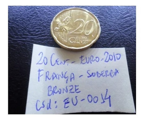 20 Cent Euro 2010 França Soberba Código Eu0014 (Usado)