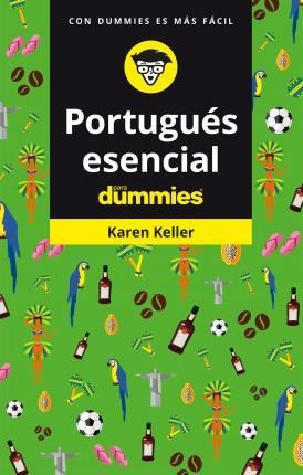 Libro Portugus Esencial Para Dummies  Karen Kelleraqwe