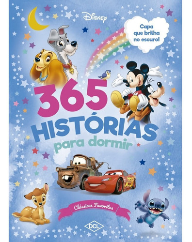 Livro Disney 365 Histórias Para Dormir - Brilho - Classicos Favoritos