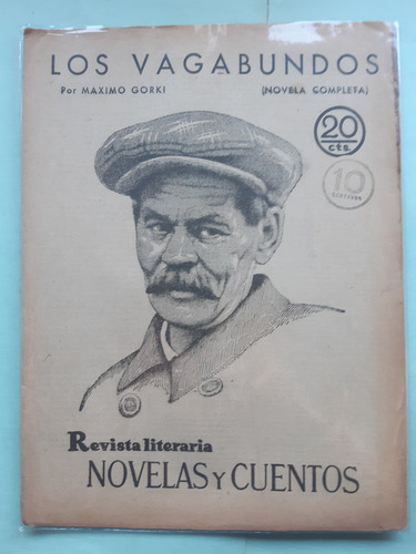 Revista Literaria Novelas Y Cuentos / Gorki - Los Vagabundos