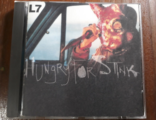 L7 - Hungry For Stink - Importado Usa