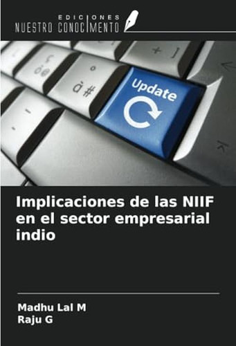 Implicaciones De Las Niif En El Sector Empresarial Indio (sp