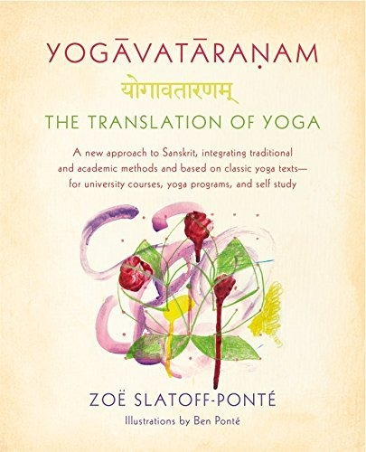 Yogavataranam: La Traducción Del Yoga: Una Nueva Aproximació