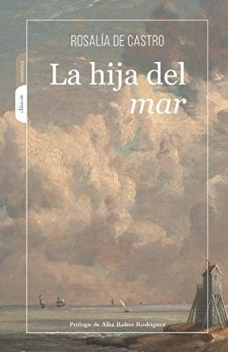 Libro: La Hija Del Mar (spanish Edition)