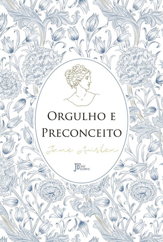 Orgulho e preconceito, de Austen, Jane. Editorial Editora José Olympio Ltda., capa mole em português, 2019
