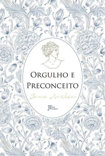 Orgulho e preconceito, de Austen, Jane. Editora José Olympio Ltda., capa mole em português, 2019