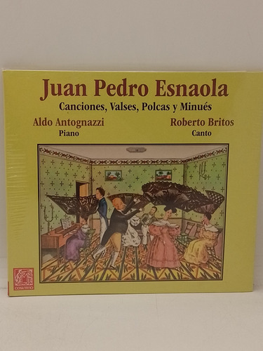 Juan Pedro Esnaola Canciones Valses Polkas Y Minues  Disqrg
