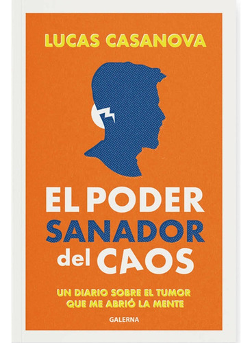 El Poder Sanador Del Caos