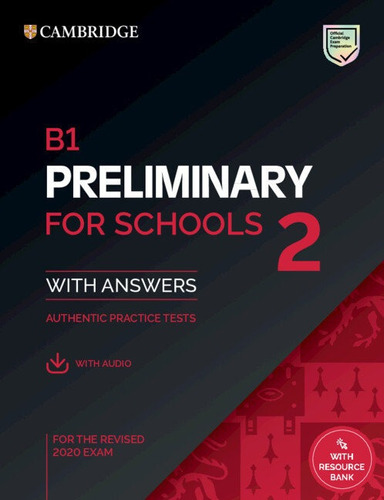 Libro B1 Preliminary For Schools 2 Practice Tests With An...
