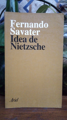 Idea De Nietzsche - F. Savater
