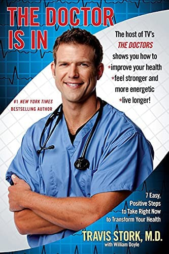 Libro: The Doctor Is In: 7 Easy, Positive Steps To Take Now