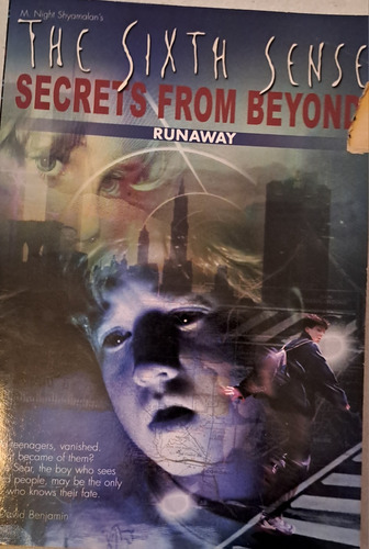 The Sixth Sense. Secrets From Beyond. Runaway