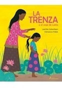 Libro Trenza O El Viaje De Lalita [ilustrado] (cartone) De C