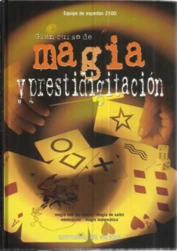 Magia Y Prestidigitacion Gran Curso De