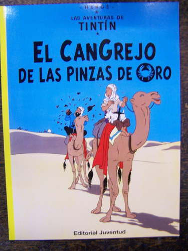 Tintin * El Cangrejo De La Pinzas De Oro * Herge * Juventud