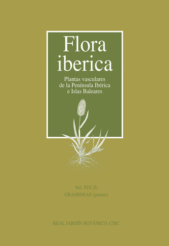 Libro Flora Ibã©rica. Vol. Xix (i), Gramineae (partim) - ...