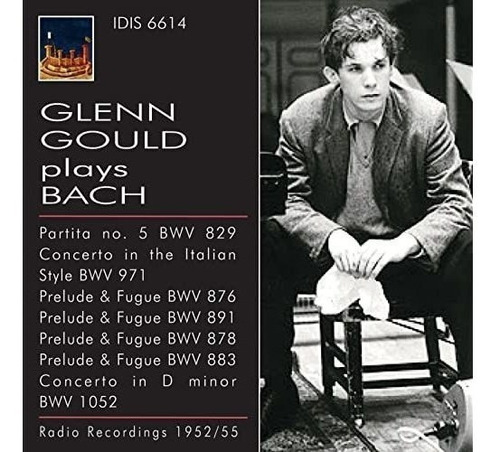 Bach J.s. / Gould / Macmillan Glenn Gould Plays Bach (1952 C