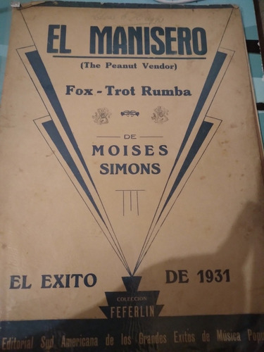 Partitura Fox Trot Rumba El Manisero Moises Simons (Usado)