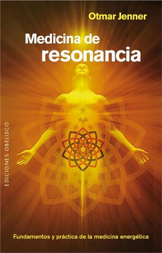 Medicina De Resonancia