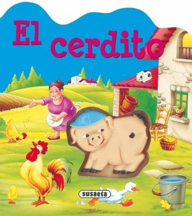 Animales De Goma. El Cerdito - Susaeta, Equipo (importado)