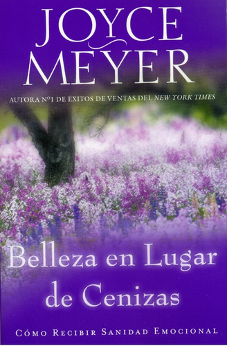 Belleza En Lugar De Cenizas - Joyce Meyer®