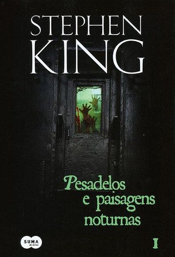 Pesadelos e paisagens noturnas i, de King, Stephen. Editora Schwarcz SA, capa mole em português, 2011