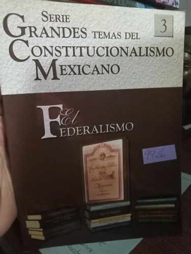 Grandes Temas Del Constitucionalismo Mexicano 