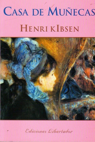 Libro: Casa De Muñecas / Henrik Ibsen