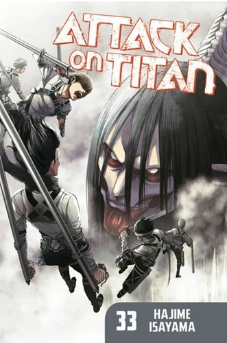 Attack On Titan 33, De Hajime Isayama. Editorial Kodansha Comics En Inglés