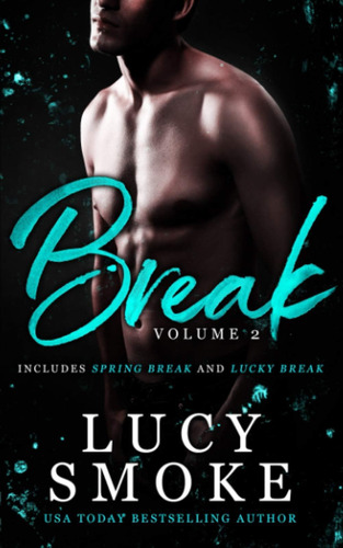 Libro En Inglés: Break Volume 2: Spring Break & Lucky Break