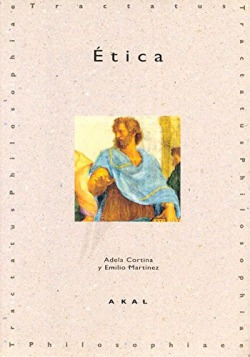 Etica Cortina, Adela/ Martinez Navarro, Emilio Akal