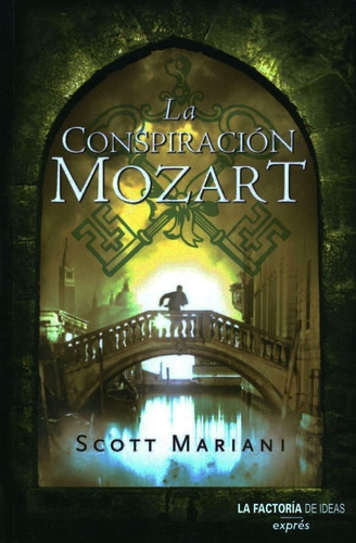 La Conspiración Mozart - Mariani Scott