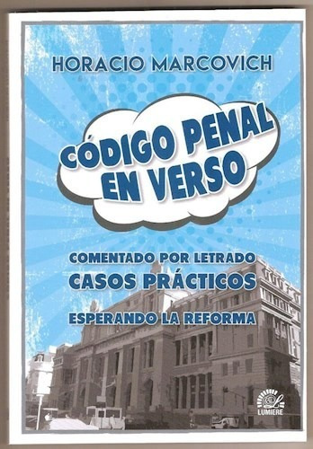 Codigo Penal Comentado En Verso - Marcovich Horacio (libro)