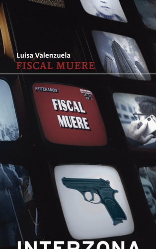 Fiscal Muere - Luisa Valenzuela