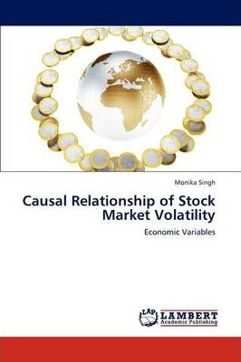 Libro Causal Relationship Of Stock Market Volatility And ...