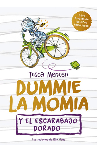 Libro: Dummie, La Momia Y El Escarabajo Dorado. Menten, Tosc