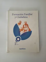 Comprar Libro De Formación Familiar Y Ciudadana 1er Año