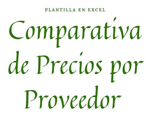 Plantilla Comparativo Precio Minimo Y Precio Maximo Compras