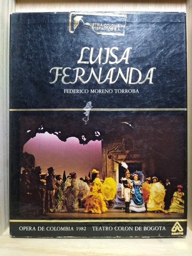 Luisa Fernanda Zarzuela - Betamax / Ópera De Colombia 1982