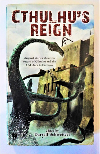 Cthulhu's Reign Darrell Schweitzer First Edition