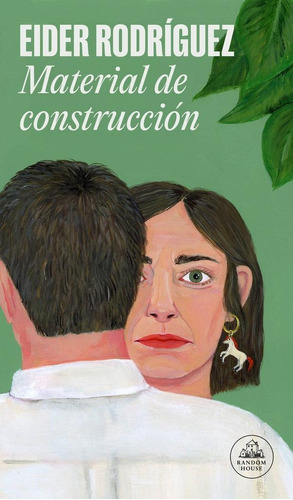 Libro: Material De Construccion. Eider Rodriguez. Literatura