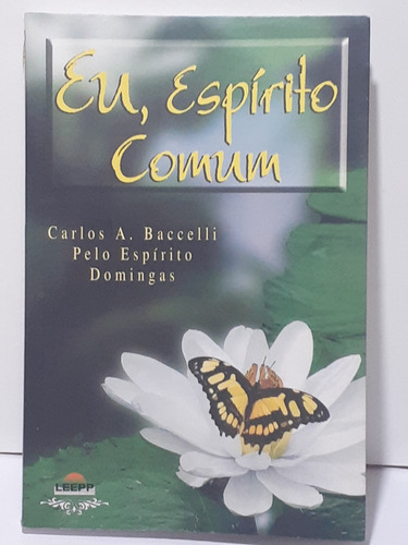 Livro  Eu Espirito  Comum