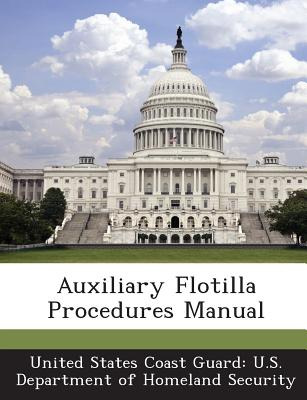 Libro Auxiliary Flotilla Procedures Manual - United State...