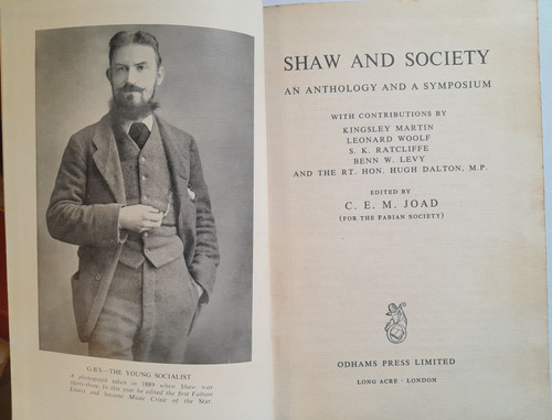 Shaw And Society An Anthology And A Symposium D8