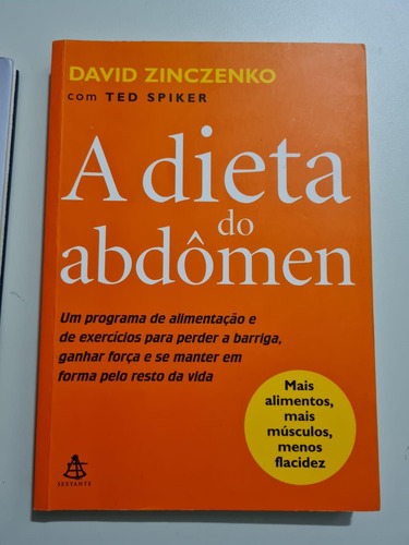 Livro, A Dieta Do Abdômen, David Zinczenko Com Ted Spiker