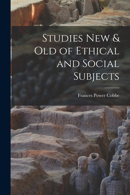 Libro Studies New & Old Of Ethical And Social Subjects [m...